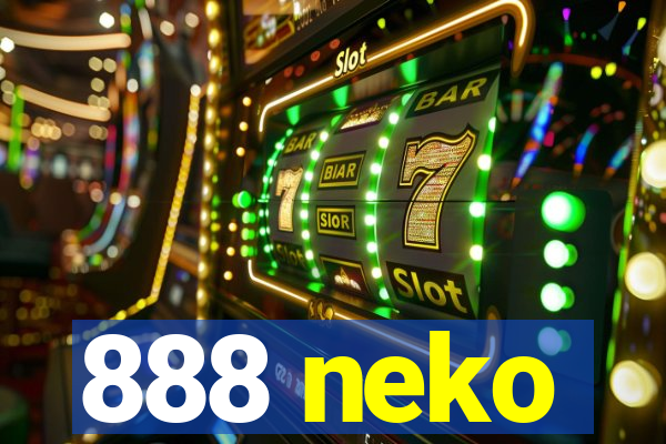 888 neko